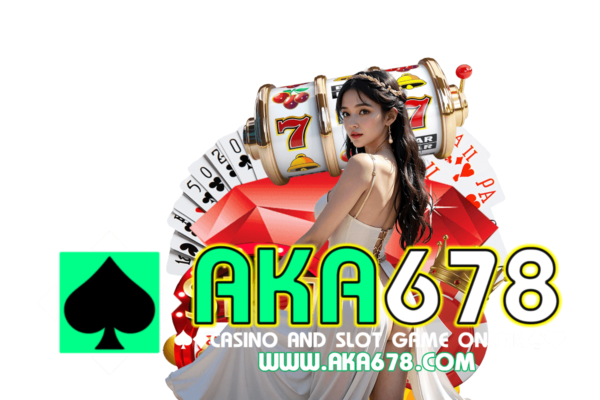 aka678 สมัคร